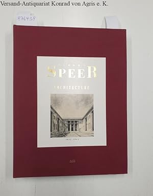 Albert Speer : Architecture : 1932-1942 : préface: Albert Speer : Introduction: Lars Olof Larsson :