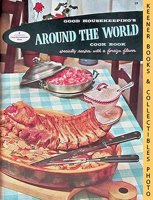 Seller image for Good Housekeeping's Around The World Cook Book, Book 19 for sale by Keener Books (Member IOBA)