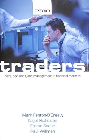 Seller image for Traders: Risks, Decisions, and Management in Financial Markets for sale by M Godding Books Ltd