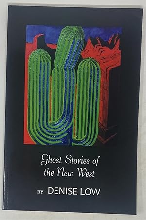 Bild des Verkufers fr Ghost Stories of the New West: from Einstein's Brain to Geronimo's Boots zum Verkauf von Oddfellow's Fine Books and Collectables