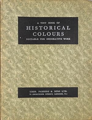 A Tint Book Of Historical Colours Suitable For Decorative Work