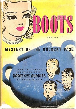 Seller image for Boots and the mystery of the unlucky vase,: A story based on the famous newspaper strip "Boots and her buddies," (Whitman 2300 Series, 29) for sale by Redux Books