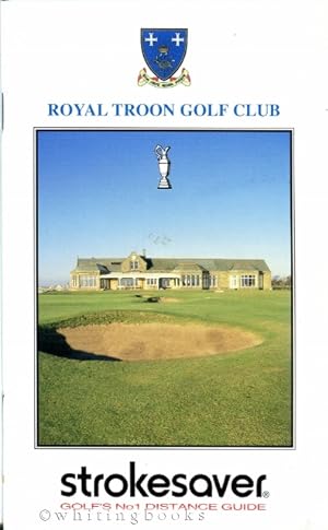 Strokesaver: Distance Guide for Royal Troon Golf Club, Scotland