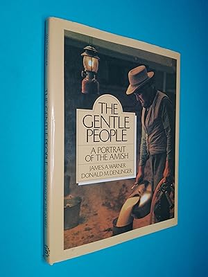 The Gentle People: A Portrait of the Amish