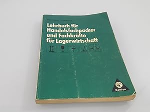 Seller image for Lehrbuch fr Handelsfachpacker und Fachkrfte fr Lagerwirtschaft Berufe der Lagerlogistik: Schlerband for sale by SIGA eG