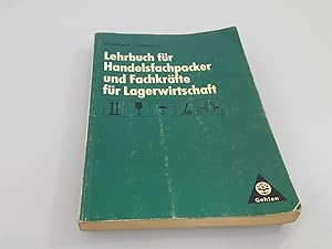 Imagen del vendedor de Lehrbuch fr Handelsfachpacker und Fachkrfte fr Lagerwirtschaft Berufe der Lagerlogistik: Schlerband a la venta por SIGA eG