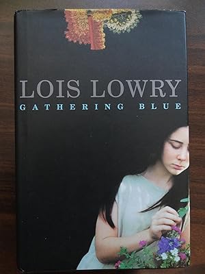 Seller image for Gathering Blue for sale by Barbara Mader - Children's Books