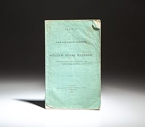 Bild des Verkufers fr A Sketch Of The Life And Public Services Of William H. Harrison; Commander In Chief Of The North Western Army, During The War Of 1812, etc. zum Verkauf von The First Edition Rare Books, LLC