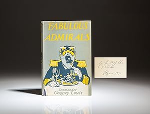 Imagen del vendedor de Fabulous Admirals and Some Naval Fragments; Being a Brief Account of some of the Froth on those Characters who enlivened the Royal Navy a Generation or Two Ago a la venta por The First Edition Rare Books, LLC