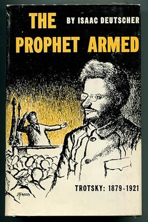 Seller image for The Prophet Armed: Trotsky 1879-1921 for sale by Book Happy Booksellers