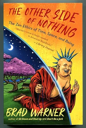 Seller image for The Other Side of Nothing: The Zen Ethics of Time, Space, and Being for sale by Book Happy Booksellers