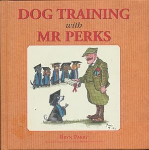 Dog training with Mr Perks