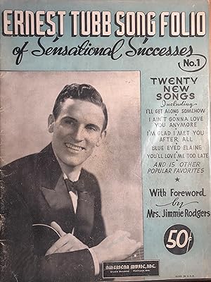 Imagen del vendedor de Ernest Tubb Song Folio Of Sensational Successes No. 1 [Songbook] a la venta por A Book Preserve