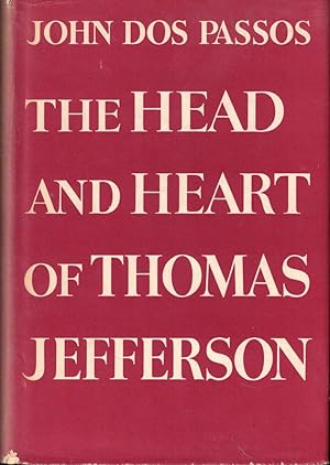 Bild des Verkufers fr The Head and Heart of Thomas Jefferson zum Verkauf von Kenneth Mallory Bookseller ABAA