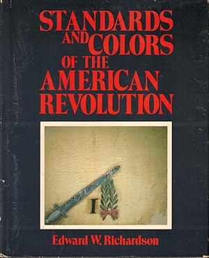 Standards and Colors of the american Revolution