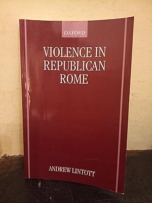Seller image for Violence in Republican Rome for sale by Temple Bar Bookshop