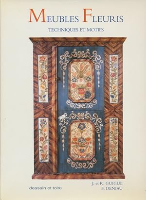 Meubles fleuris : Techniques et Motifs (French Edition)