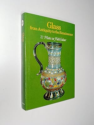 Glass from Antiquity to the Renaissance