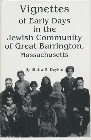 Vignettes of early days in the Jewish community of Great Barrington, Massachusetts