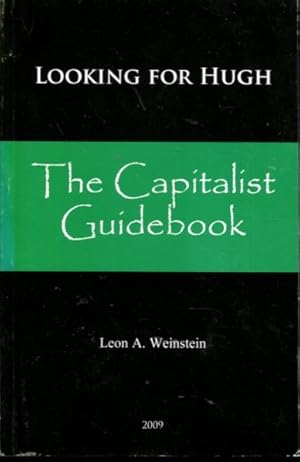 Immagine del venditore per Looking for Hugh: The Capitalist Guidebook venduto da Turgid Tomes