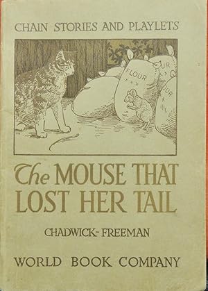 Seller image for The Mouse That Lost Her Tail for sale by Basket Case Books