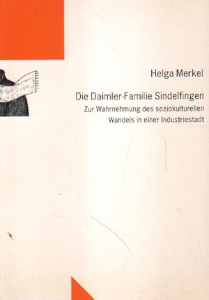 Seller image for Die Daimler-Familie Sindelfingen. for sale by Versandantiquariat Boller