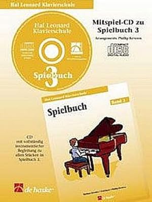 Bild des Verkufers fr Hal Leonard Klavierschule, Spielbuch, 1 Audio-CD. Tl.3 : Mitspiel-CD zu Spielbuch 3. CD mit vollstndig instrumentierter Begleitung zu allen Stcken in Spielbuch 3 zum Verkauf von AHA-BUCH GmbH