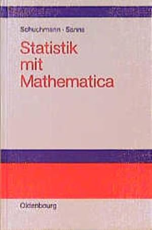 Bild des Verkufers fr Statistik mit Mathematica: Buch fr den Praktiker zum Verkauf von Bcherbazaar