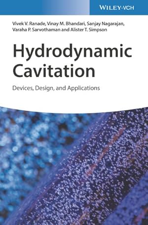 Seller image for Hydrodynamic Cavitation : Devices, Design and Applications for sale by GreatBookPricesUK