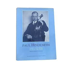 Immagine del venditore per PAUL HINDEMITH. Leben und Werk in Bild und Text venduto da Nostalgie Salzburg