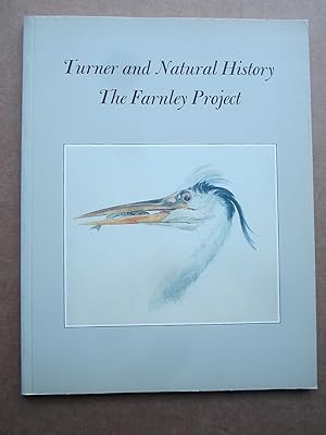 Imagen del vendedor de Turner and Natural History: The Farnley Project a la venta por K Books Ltd ABA ILAB