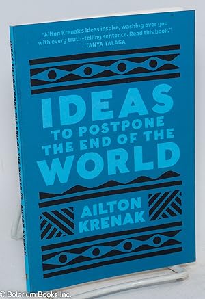 Ideas to Postpone the End of the World