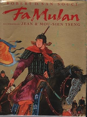 Immagine del venditore per Fa Mulan: The Story of a Woman Warrior venduto da Turn-The-Page Books