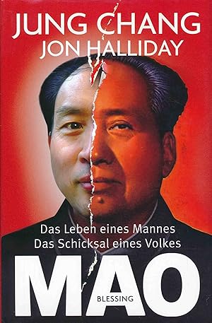 Image du vendeur pour Mao. Das Leben eines Mannes, das Schicksal eines Volkes. mis en vente par Antiquariat Bernhardt