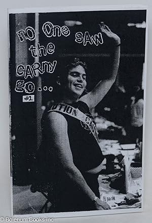 Seller image for No one saw the carny go. #1 for sale by Bolerium Books Inc.