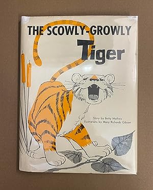 Immagine del venditore per The Scowly-Growly Tiger venduto da Fahrenheit's Books