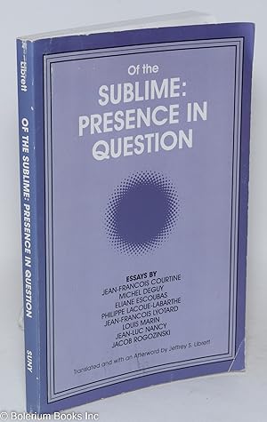Of the sublime: presence in question