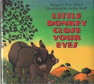 Seller image for Little Donkey Close Your Eyes for sale by Dan Glaeser Books