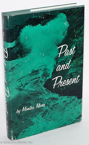 Seller image for Past and Present [a memoir] for sale by Bolerium Books Inc.