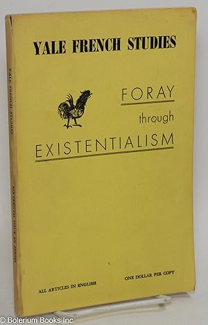 Seller image for Yale French Studies: #16, Winter 1955-56: Foray through Existentialism for sale by Bolerium Books Inc.