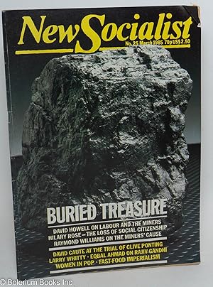 New Socialist, March 1985, no. 25