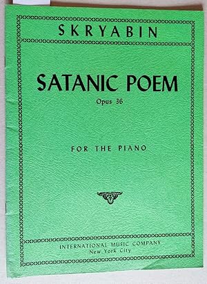 Seller image for Satanic Poem. Opus 36 for the Piano. for sale by Versandantiquariat Kerstin Daras