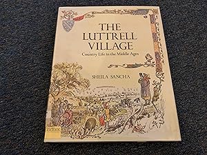 Immagine del venditore per The Luttrell Village: Country Life in the Middle Ages venduto da Betty Mittendorf /Tiffany Power BKSLINEN