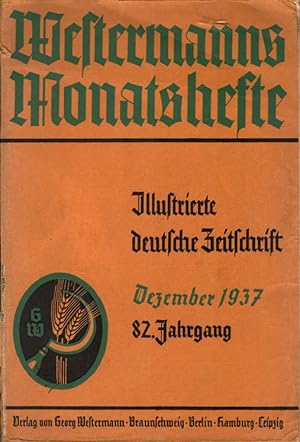 Bild des Verkufers fr Westermanns Monatshefte : Illustrierte deutsche Zeitschrift ; Dezember 1937. zum Verkauf von Schrmann und Kiewning GbR