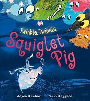 Seller image for Twinkle Twinkle Squiglet Pig for sale by WeBuyBooks