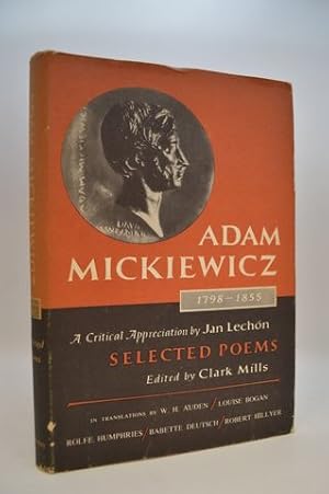 Seller image for Adam Mickiewicz: 1798-1855 Selected Poems for sale by Lavendier Books