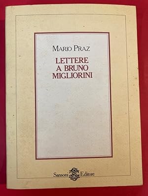 Lettere a Bruno Migliorini. A Cura di Lidia Pacini Migliorini.