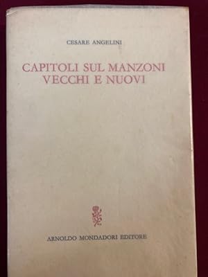 Bild des Verkufers fr Capitoli sul Manzoni, vecchi e nuovi. zum Verkauf von Plurabelle Books Ltd