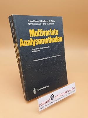 Bild des Verkufers fr Multivariate Analysemethoden ; e. anwendungsorientierte Einf. zum Verkauf von Roland Antiquariat UG haftungsbeschrnkt