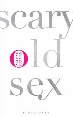 Immagine del venditore per Scary Old Sex venduto da GreatBookPricesUK